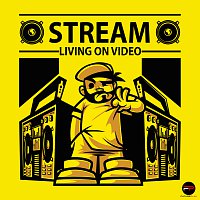 Stream – Living On Video