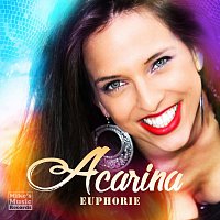 Acarina – Euphorie