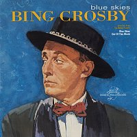 Bing Crosby – Blue Skies