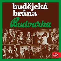 Budvarka – Budějcká brána