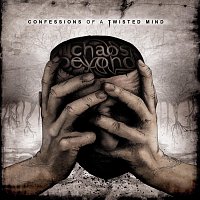 Chaos Beyond – Confessions of a twisted mind