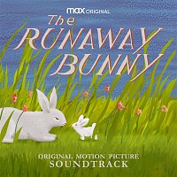 Various  Artists – The Runaway Bunny (HBO Max: Original Motion Picture Soundtrack)