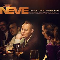 Jef Neve – That Old Feeling