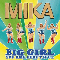 MIKA – Big Girl (You Are Beautiful) [Radio Edit]