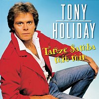 Tony Holiday – Tanze Samba mit mir