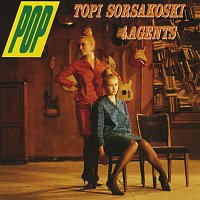 Topi Sorsakoski & Agents – Pop [Remastered]