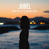 Jubel – Dancing In The Moonlight (feat. NEIMY)