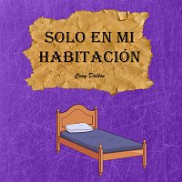Cray Dalton – Solo en mi habitación
