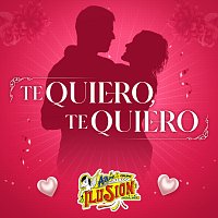 Aarón Y Su Grupo Ilusión – TE QUIERO, TE QUIERO