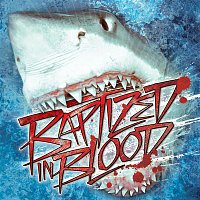 Přední strana obalu CD Baptized In Blood