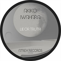 Akiko Iwahara – Lie Or Truth