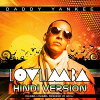 Daddy Yankee – Lovumba [Hindi Version: Dil-Ruba Lovumba]