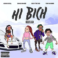 Bhad Bhabie – Hi Bich (Remix) [feat. YBN Nahmir, Rich The Kid and Asian Doll]