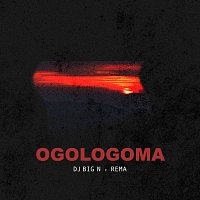 DJ Big N, Rema – Ogologoma