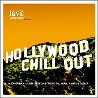 Hollywood Chill Out – Hollywood Chill Out