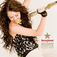 Miley Cyrus – Breakout