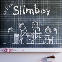 Slimboy – We Hate Slimboy