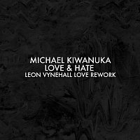 Michael Kiwanuka – Love & Hate [Leon Vynehall Love Rework]