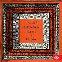 Různí interpreti – Italská renesanční poezie a hudba FLAC