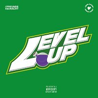 JAY A., FYGA, Loco Candy – Level Up
