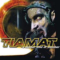 Tiamat – A Deeper Kind of Slumber (Reissue)