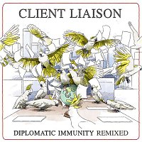 Client Liaison – Diplomatic Immunity Remixed