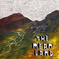 The Meanland – The Meanland