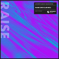 Watermat & Sneaky Sound System – Raise (303 Club Mix)