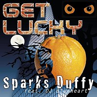 Sparks Duffy feat. DJ Blueheart – Get Lucky
