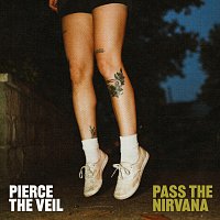 Pierce The Veil – Pass The Nirvana