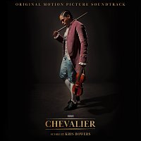 Joseph Bologne, Chevalier de Saint-Georges, Kris Bowers, Michael Abels – Chevalier [Original Motion Picture Soundtrack]