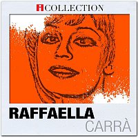 Raffaella Carra – iCollection