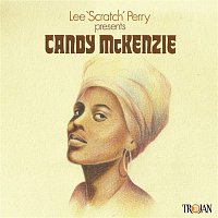 Candy McKenzie – Lee 'Scratch' Perry Presents Candy McKenzie