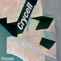 Crycell – Prismatic