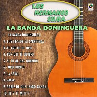 Los Hermanos Silva – La Banda Dominguera