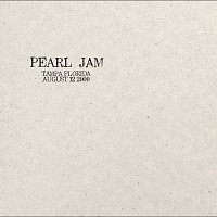 Pearl Jam – 2000.08.12 - Tampa, Florida [Live]