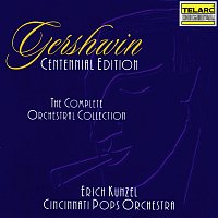 Erich Kunzel, Cincinnati Pops Orchestra – Gershwin: Centennial Edition