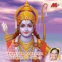 Dr.M. Balamuralikrishna – Bhaktha Ramadasa Keerthanalu, Vol.2