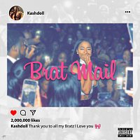 Kash Doll – Brat Mail [Mixtape]