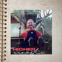 Higher [Acoustic]