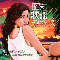 HASE-T, Tomoka Okanoya – Omoidega Ippai