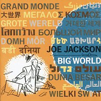 Joe Jackson – Big World [Live At The Roundabout Theatre, New York City/1986]