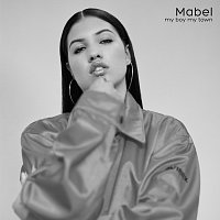 Mabel – My Boy My Town - EP