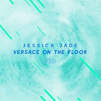 Jessica Jade – Versace on the Floor