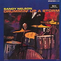 Sandy Nelson – Drummin' Up A Storm