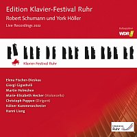 Různí interpreti – Robert Schumann & York Holler [Klavier-Festival Ruhr Vol. 41]