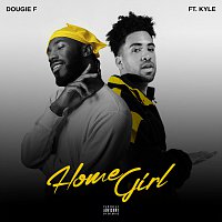 Dougie F, Kyle – Homegirl