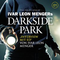 Darkside Park – 01: Interview mit Ed