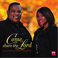 Come, share the Lord