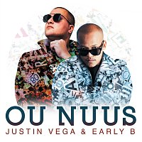 Justin Vega, Early B – Ou Nuus